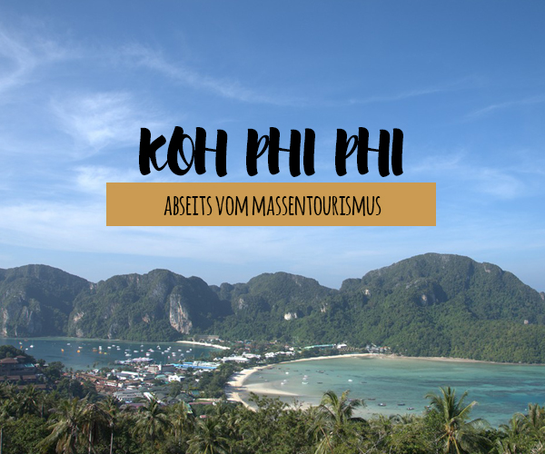 Koh Phi Phi – Insel in Thailand