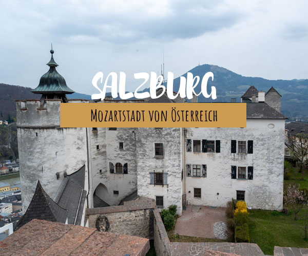 Salzburg – das kleine Städtchen an der Salzach